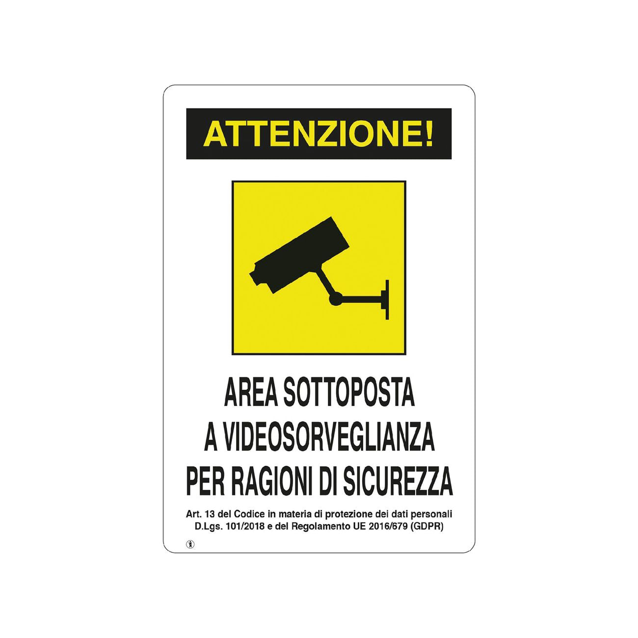 Cartello 'videosorveglianza' cm 20 x 30 - 10 pz