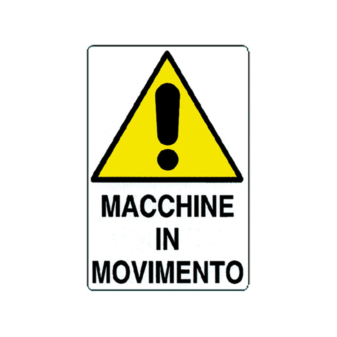 Cartello 'attenzione macchine in movimento' cm 35 x 50