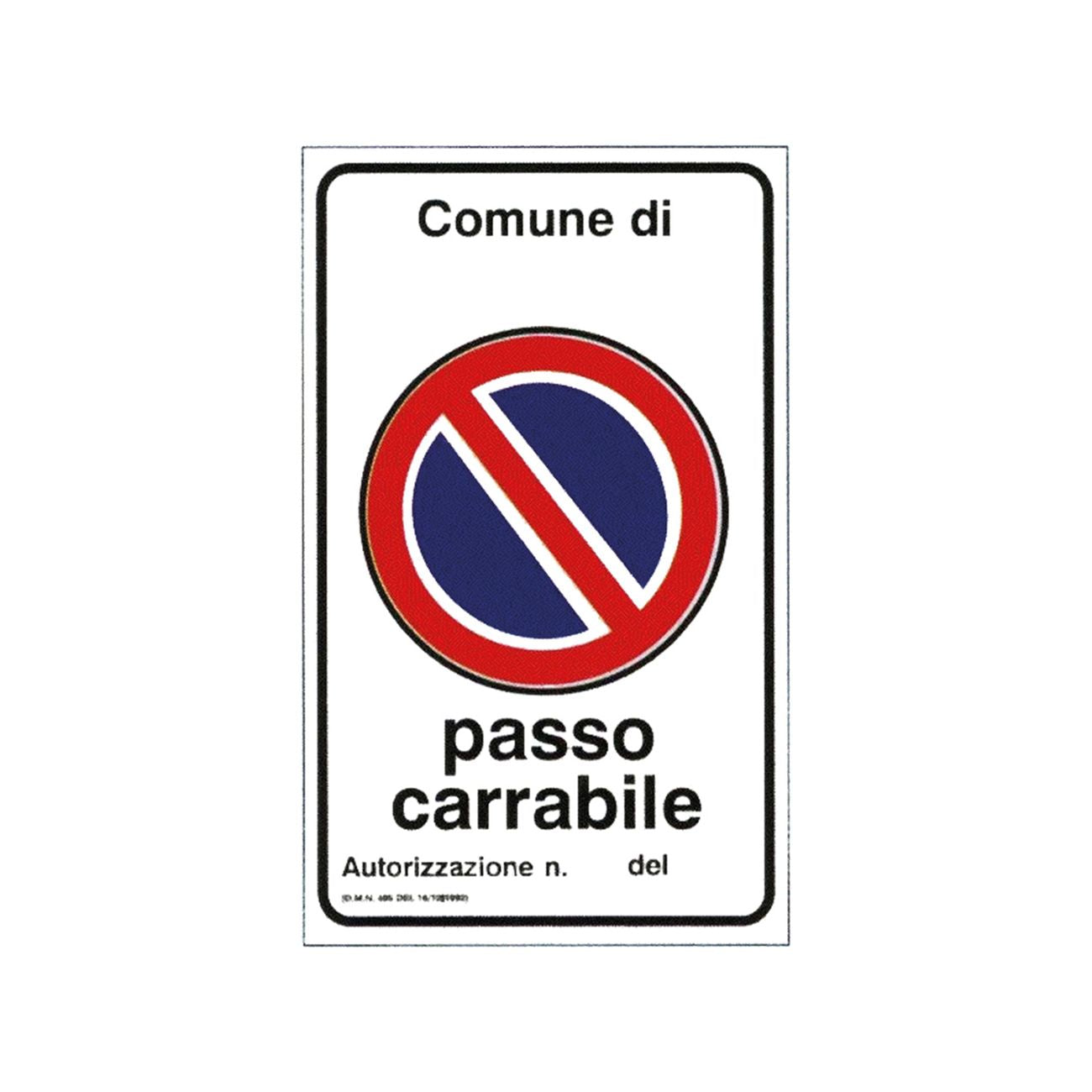 Cartello 'passo carrabile' cm 60 x 40