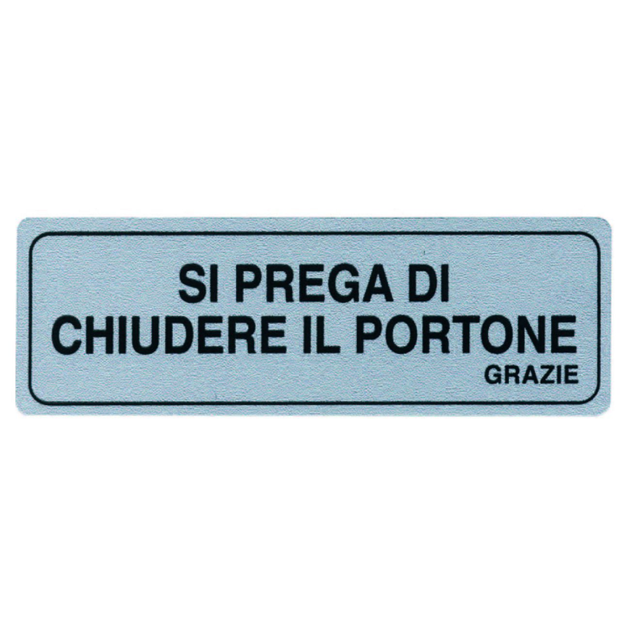 Targhetta adesiva si prega di chiuedere il portone grazie - cm.15x5h. - 10 pz